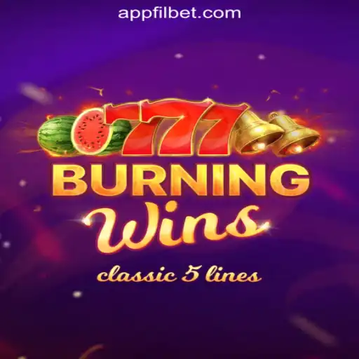 Exploring the Excitement of BurningWins at Filbet Online Casino Philippines #1