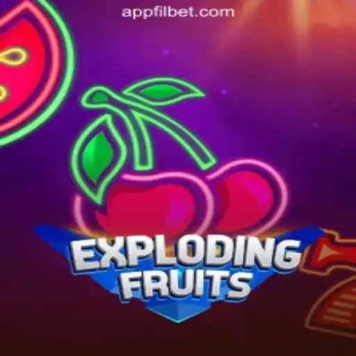 ExplodingFruits: A Thrilling Adventure in Filbet Online Casino Philippines #1