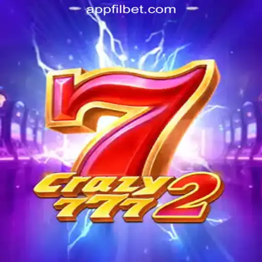Crazy7772: The New Sensation in Filbet Online Casino Philippines #1