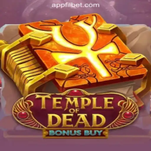 Exploring TempleofDeadBonusBuy: A Thrilling Addition to Filbet Online Casino Philippines #1